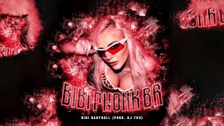 1 HOUR Bibi Babydoll  BIBI PHONK BR Prod DJ FKU [upl. by Elita762]