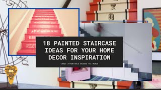 18 Painted Staircase Ideas for Your Home Decor Inspiration [upl. by Nolahp]