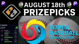 Prize Picks Props KBO August 18th [upl. by Andromede]