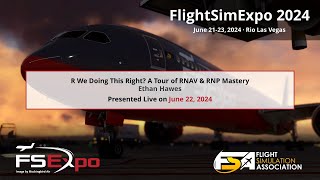 R We Doing This Right A Tour of RNAV amp RNP Mastery [upl. by Llirrehs]