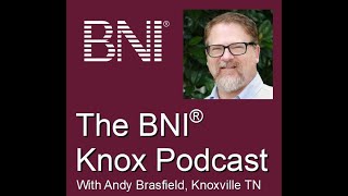 BNI Knox Podcast Ep 1 [upl. by Idalina482]