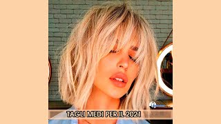 Tagli Capelli Medi 2021 [upl. by Lynnworth]