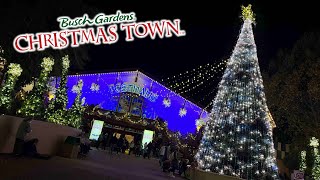 Christmas Town at Busch Gardens Williamsburg 2023  Opening Night Visit [upl. by Marcela597]