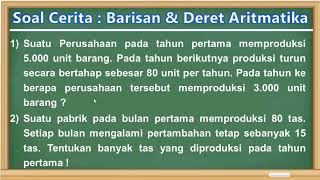 Soal Cerita Barisan dan Deret Aritmatika [upl. by Gaven805]