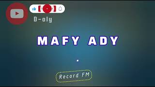 MAFY ADY Tantara lava Record FM [upl. by Anaujnas165]