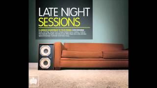 Late Night Sessions Ministry of Sound UK Mega Mix [upl. by Thrift]