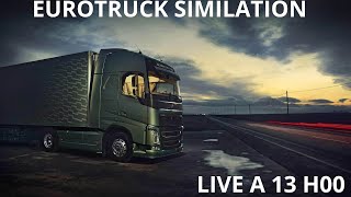 EUROTRUCK  ON ROULE AVEC LENTREPRISE  ABONNEE 202230 [upl. by Mauricio533]