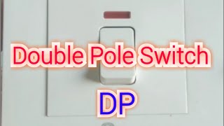 DP switch connection  Double Pole switch [upl. by Anaigroeg]