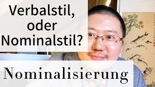 Nominalisierung Verbalstil Nominalstil B1 B2 C1 Deutsch lernen spontan mit Herrn Tan 2024 [upl. by Filemon]