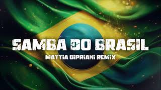 Bellini  Samba do Brasil Mattia Cipriani Remix Tech House [upl. by Airotnahs]