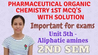 Pharmaceutical organic chemistry 2nd semester MCQs  Important for exams  B pharmacy 2nd semester [upl. by Dnalyram]