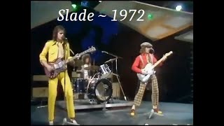 Slade  6 Song Set  1972  Live Video at Granada Studios Manchester England [upl. by Yasibit519]