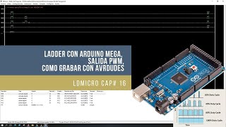 ⚡ LDmicro Cap16 micro PLC Ladder con Arduino MEGA Salida PWM como grabar con AVRDUDES [upl. by Namyh]