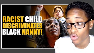 Racist Kid Discriminates Black Nanny  Sameer Bhavnani Reaction [upl. by Thema]