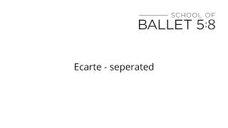 How to Pronounce Ballet Terms  Ecarte [upl. by Miof Mela]