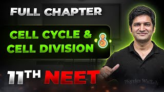 Cell Cycle and Cell Division FULL CHAPTER  Class 11th Botany  Arjuna NEET [upl. by Lars]