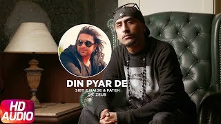 Din Pyar De Full Audio Song  Sibt E Haider Feat DrZeus amp Fateh  Latest Punjabi Songs [upl. by Aspasia]