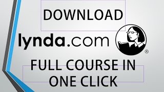 How to Download Lyndacom Full Course in One Click [upl. by Ecirbaf]