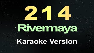 214  Rivermaya Karaoke [upl. by Nelehyram]