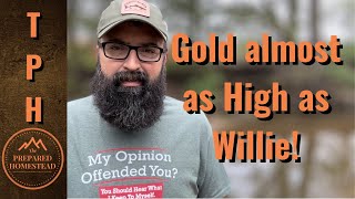 Gold almost as High as Willie [upl. by Wallach]