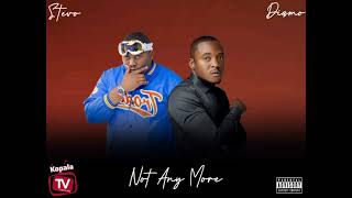 Stevo  ft  Dizmo  Not Anymore Official Audio [upl. by Ecitsuj]