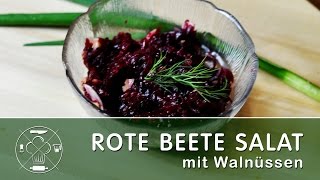 Rote Beete Salat mit Walnüssen [upl. by Haerr330]