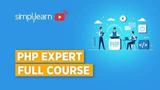 PHP Expert Full Course  PHP Tutorial For Beginners  PHP For Beginners  PHP Tutorial  Simplilearn [upl. by Ontine]