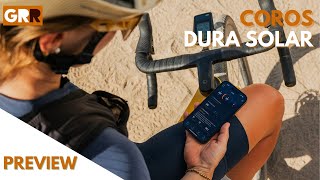 Coros Dura Solar  Preview  Ciclocomputador con más de 120 horas de autonomía [upl. by Sutton]