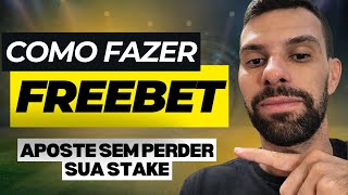 COMO FAZER UMA FREEBET NA BETFAIR APOSTE SEM RISCO DE PERDER SUA STAKE [upl. by Anirok665]