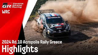 WRC 2024 Rd10 ACROPOLIS RALLY GREECE  アクロポリス・ラリー・ギリシャ ハイライト動画  TOYOTA GAZOO Racing [upl. by Jervis]