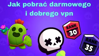 Tutorial jak pobrać darmowego vpna Brawl Stars 9 [upl. by Irollam]