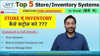 Store amp Inventory Control Top 5 Systems  Store Incharge Training  Store Keeper Training aytindia [upl. by Lanaj]