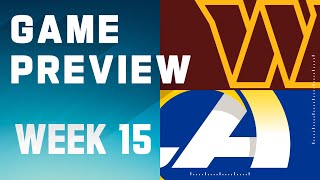 Washington Commanders vs Los Angeles Rams  2023 Week 15 Game Preview [upl. by Nich774]