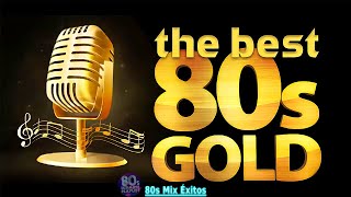 Las Mejores Canciones De Los 80  Grandes Exitos De Los 80 y 90 Greatest Hits  Golden Oldies 80s [upl. by Patsy]