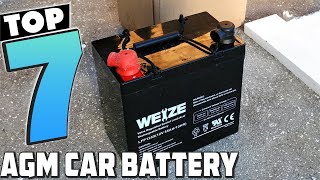 7 Best AGM Car Batteries for Reliable Performance [upl. by Howland204]