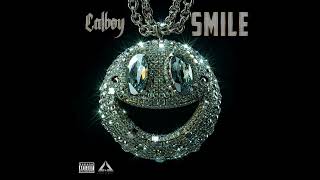 Calboy  Smile [upl. by Yellas]