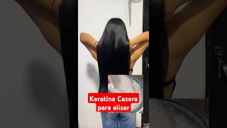 Keratina Casera y Natural para Alisar el Cabello sin Planchas cabello keratina queratina liso [upl. by Aneetsyrk818]