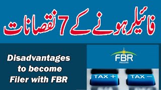 Disadvantages to become Filer with FBR Pakistan [upl. by Nnylsia76]