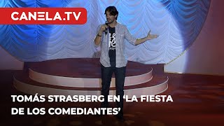 Tomás Strasberg en La Fiesta de los Comediantes  CanelaTV [upl. by Nnayd]