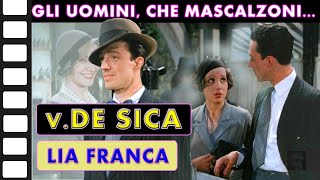 GLI UOMINI CHE MASCALZONI con Vittorio De Sica e Lia Franca Cinema italiano anni 30 [upl. by Sutit]