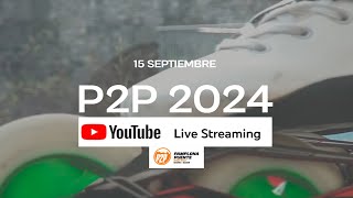 P2P Skate Race 2024 LIVE PamplonaPuente  IruñaGares [upl. by Schuster]