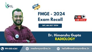 Radiology  Recall FMGE 2024 Dr Himanshu Gupta [upl. by Eustis]