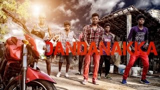 Dandanakka Cover Song  Romeo Juliet  Jayamravi [upl. by Vincentia]