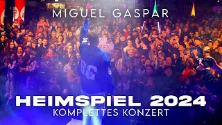 Miguel Gaspar  Das Heimspiel 2024 komplettes Konzert [upl. by Gilbart]