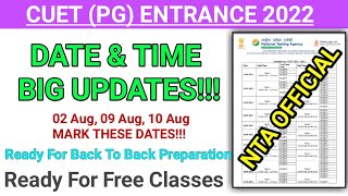 CUET PG 2022 Exam Date amp Time Released Official NTA Website [upl. by Lebama]