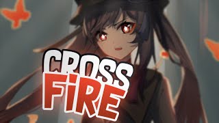 Nightcore  Crossfire [upl. by Isobel]