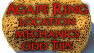 Agape Ring Location Mechanics and odd tips [upl. by Ulrika]