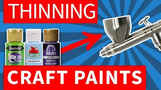 Thin Any Acrylic Paint for Airbrush [upl. by Labanna342]