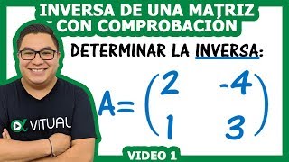 Inversa de una Matriz con Comprobación video 1  Vitual Universitario [upl. by Connett936]