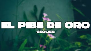 Geolier  EL PIBE DE ORO TestoLyrics [upl. by Adnilev]